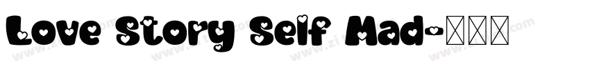 Love Story Self Mad字体转换